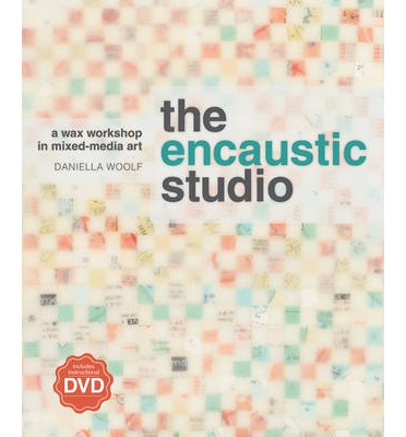 BOOK - The Encaustic Studio and DVD