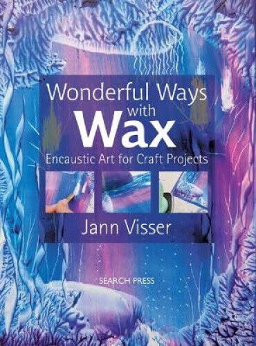 BOOK - Wonderful ways with Wax